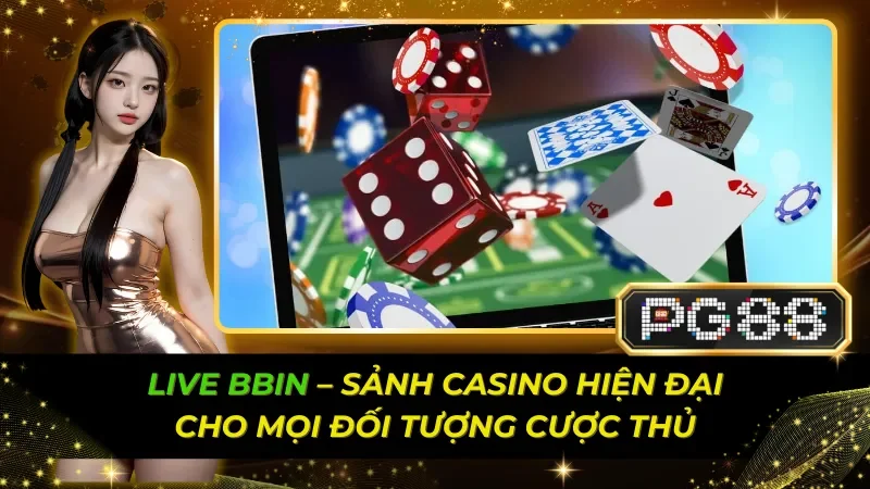 Live BBIN
