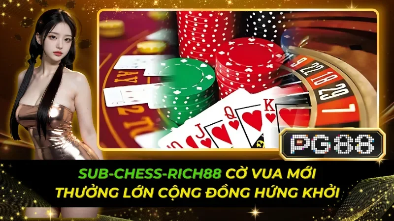 sub-chess-rich88