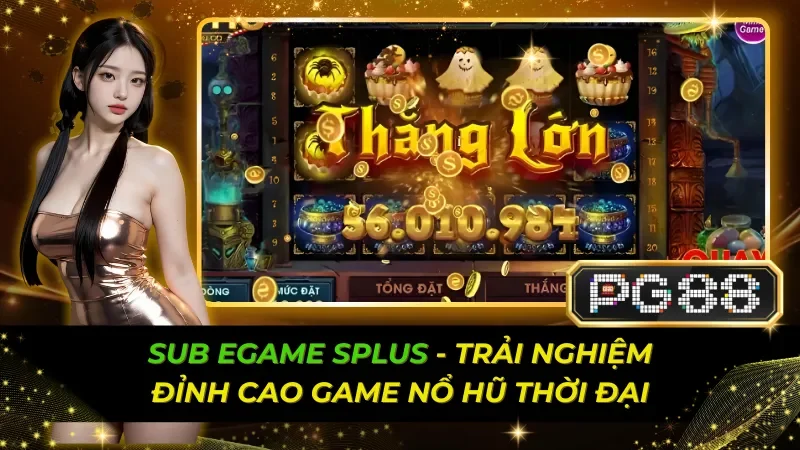 Sub Egame Splus